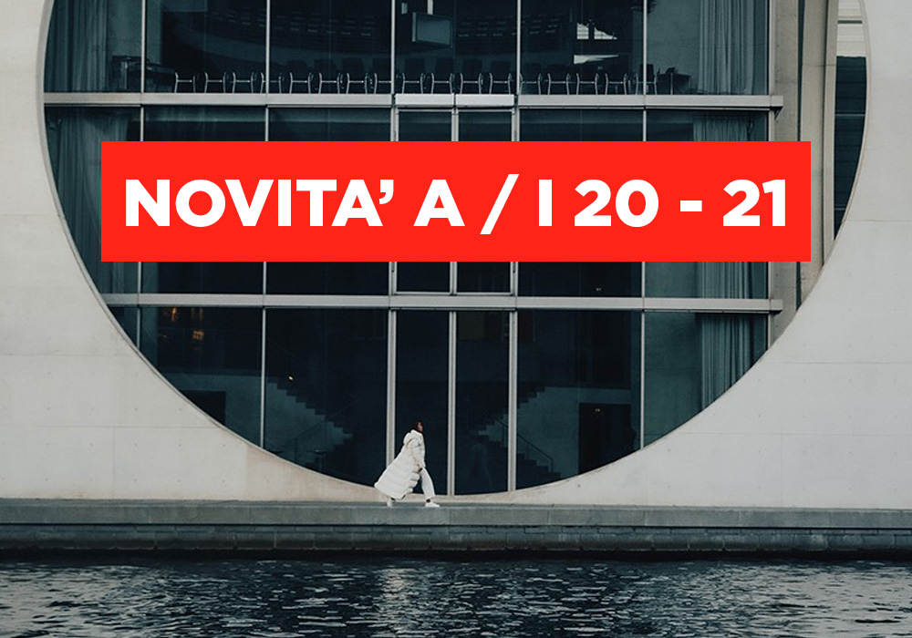 NOVITA' AUTUNNO INVERNO 20-21